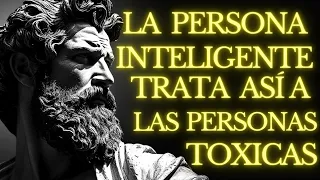 15 FORMAS INTELIGENTES de LIDIAR CON Personas TÓXICAS ESTOICISMO