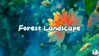 Forest Landscape 🌿 LoFi Ambient Music | Chill Beats to Relax/Study to