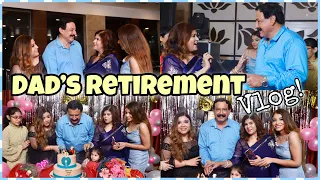 My father got retired! 😱♥️ Dad's Retirement Party & 60th Birthday Celebration Vlog! 🎂🥂