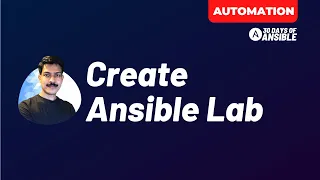 Let’s build an Immutable Lab for Practicing Ansible | #ansible #course | techbeatly