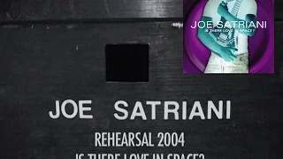 Joe Satriani - "Is There Love In Space?" Rehearsal Behind The Scenes (2004)