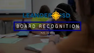 Board Recognitions: Aug. 24, 2023