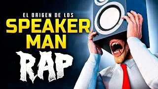 SU VERDADERO ORIGEN! 😱  RAP de LOS SKIBIDI TOILET y los SPEAKERMAN en (ESPAÑOL) 😱