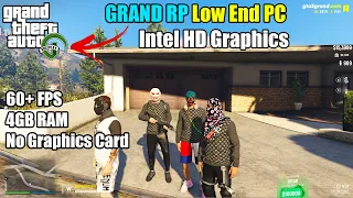 GTA 5 Grand RP Low End PC Lag & FPS Fix | 60 FPS On 4GB RAM + Intel HD Graphics | No Graphics Card
