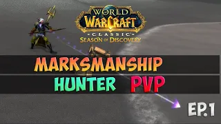 Hunter PvP Ep.1 🟨 Season Of Discovery WoW Classic