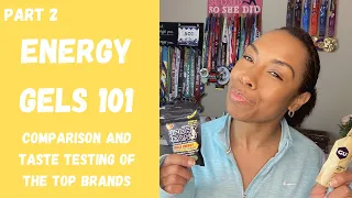 BEST ENERGY GELS FOR RUNNERS - GUIDE FOR THE TOP LONG DISTANCE RUNNING ENERGY SOURCES