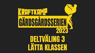 GÄRSGÅRDSSERIEN 2023 | DELTÄVLING 3 | LÄTTA KLASSEN