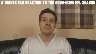 A Giants Fan Reaction to the 2022-2023 NFL Season