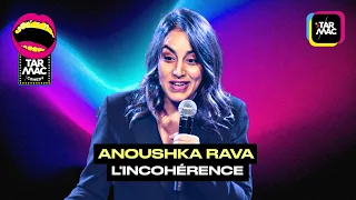 Anoushka Rava "L’incohérence"• TARMAC COMEDY