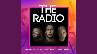 The Radio (feat. Sergio Sylvestre) (Radio Edit)