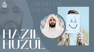 Hazil-huzul va kulgu odoblari | Shayx Abdulloh Zufar