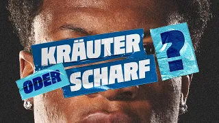 Kräuter oder scharf? Heute mit: Jessic Ngankam