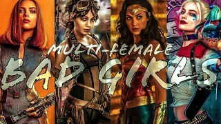 Multi-Female | Bad Girls