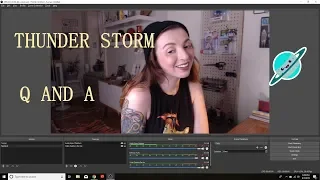 Qcknd's thunder storm Q and A