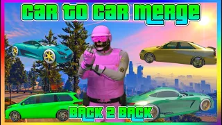 *PATCHED* CAR TO CAR MERGE GTA ONLINE. (WELL EXPLAINED, WORKING AFTER PATCH 1.68).