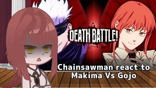 Chainsawman React to Makima Vs Gojo | Death Battle | gacha reaction | Chainsawman X Jujutsu kaisen |