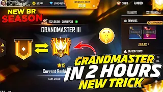 I Found New Trick To Push Grandmaster In 2 Hours😍🔥 || Garena Free Fire