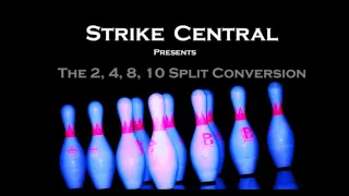 Ten Pin Bowling: 2,4,8,10 Split Conversion