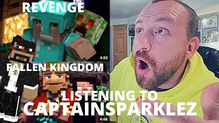 LISTENING to CaptainSparklez for the FIRST TIME! (Revenge & Fallen Kingdom)