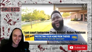 I got court tomorrow [Trap Remix] | by Asher Postman Reaction