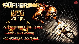 The Suffering : Secret Prelude Level + Clem's Notebook & Consuela's Journal | 4K