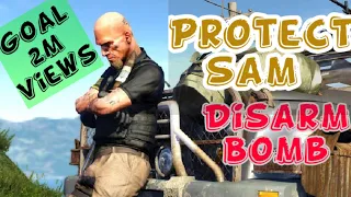 Protect Sam until he disarm 3 bombs Far cry 3 Mission Only