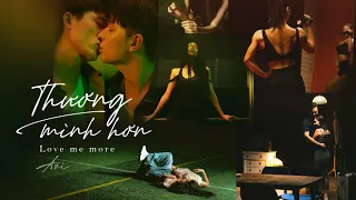 AVI | THƯƠNG MÌNH HƠN (LOVE ME MORE) | OFFICIAL MUSIC VIDEO