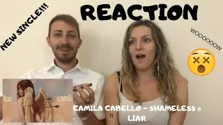 Camila Cabello - Shameless + Liar (New Singles) ITALIAN REACTION!!! / Ludo&Cri