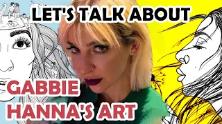 Let's talk about Gabbie Hanna... and her art | Drawing tips and analysis