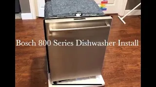 Bosch 800 Series Dishwasher Installation