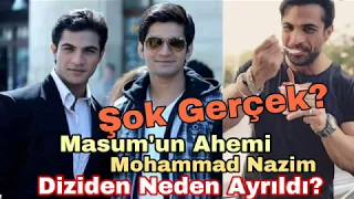 Why the Innocent's Ahrem left Mohammad Nazim from the drama?  Shock Real