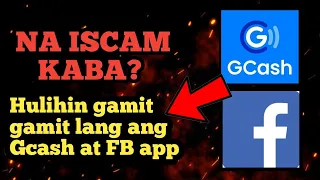 PAANO MALAMAN KUNG SINO ANG SCAMMER GAMIT ANG FACEBOOK AT GCASH