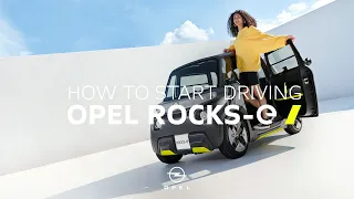 How To Start Driving | Opel Rocks-e