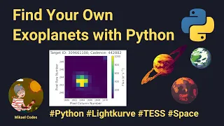 How to Find Exoplanets with Python + Lightkurve