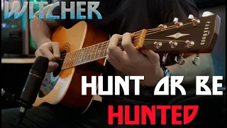 Witcher: Hunt or be hunted на гитаре за 22 дня