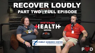 Recovering LOUDLY! Part Two: National Recovery Month