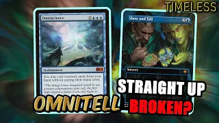 Omnitell is Here! Might Be Straight Up Broken? Easy Turn 3 Wins | Timeless BO1 Ranked | MTG Arena