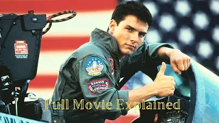 Top Gun (1986) Movie Explained | Top Gun (1986) Recap | Films Recap