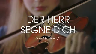 Der Herr segne dich - Austria (The Blessing)