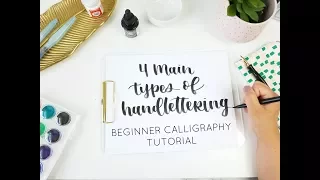 4 Types of Handlettering | Beginner Calligraphy Tutorial