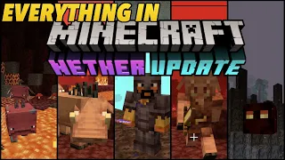 EVERYTHING In Minecraft 1.16 Nether Update
