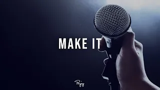"Make It" - Motivational Rap Beat | Free Hip Hop Instrumental Music 2023 | YoungGotti #Instrumentals