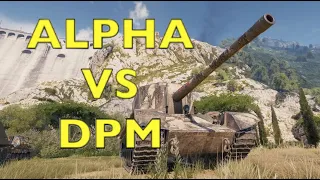 Alpha vs DPM? Which Do You Chose? | World of Tanks