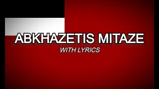 Abkhazetis Mitaze - Abkhaz War Song (WITH LYRICS)