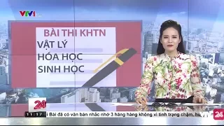 Tiêu Điểm: Kì Thi THPT Quốc Gia 2017 - Tin Tức VTV24