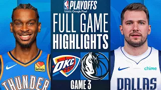 MAVERICKS vs THUNDER FULL GAME 3 HIGHLIGHTS | May 11, 2024 | NBA Playoffs GAME 3 Highlights (2K)