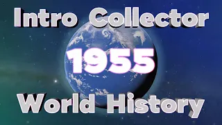 News Intros from Around the World in 1955 | Intro Collector World History