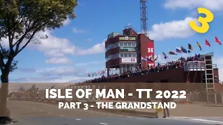 Isle of Man - TT 2022 - Day 3 - Visiting the Grandstand