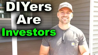 DIYers Are Investors!