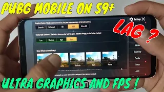 Samsung S9+ PUBG Mobile Test ! Ultra HD Graphics With Ultra FPS ! 8GB Ram And 128GB Rom